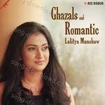 Lalitya Munshaw - Ghazals & Romantic - Paras Nath Song Download
